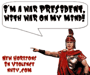 New Horizons In Violence - War President